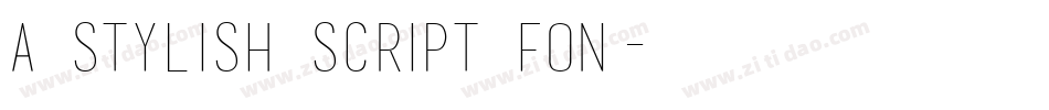 a stylish script fon字体转换